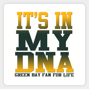 It's in my DNA Magnet